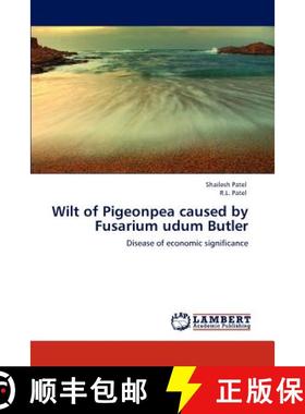 预订 Wilt of Pigeonpea caused by Fusarium udum Butler [9783848434268]