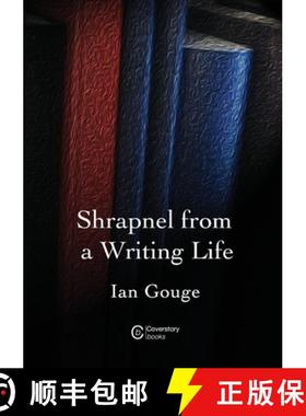 【3-4周达】Shrapnel from a Writing Life [9781838232146]