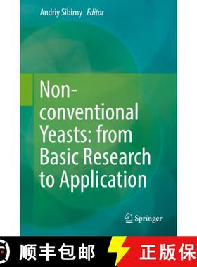 【3-4周达】Non-Conventional Yeasts: From Basic Research to Application [9783030211097]