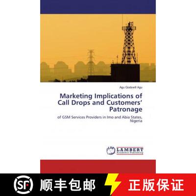 预订 Marketing Implications of Call Drops and Customers’ Patronage [9783330060449]