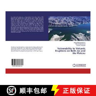 预订 Vulnerability to Volcanic Eruptions on Both Jos and Biu Plateau [9783330322318]