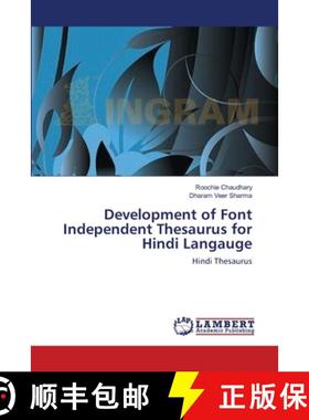 预订 Development of Font Independent Thesaurus for Hindi Langauge [9783838376936]