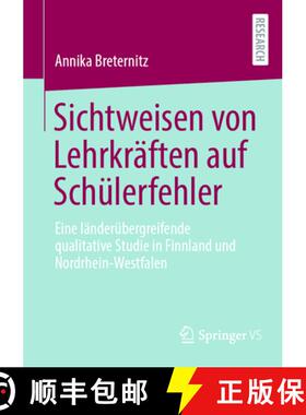 【3-4周达】Sichtweisen von Lehrkräften auf Schülerfehler : Eine länderübergreifende qualitative S... [9783658355081]