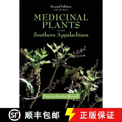 【3-4周达】Medicinal Plants of the Southern Appalachians Second Edition [9798218598754]