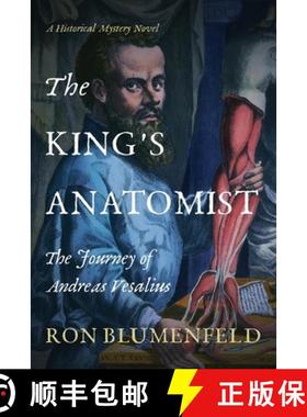 预订 The King's Anatomist: The Journey of Andreas Vesalius [9781732950894]