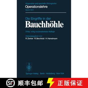 【3-4周达】Die Eingriffe in Der Bauchhoehle (3. Auflage 1975) [9783642809705]