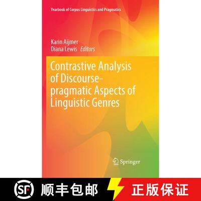 【3-4周达】Contrastive Analysis of Discourse-pragmatic Aspects of Linguistic Genres (Softcover reprin... [9783319854229]