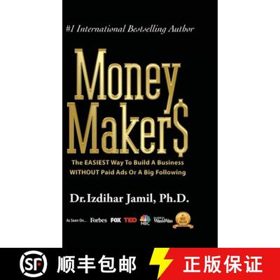 【3-4周达】Money Makers: The Easiest Way to Build a Business WITHOUT Paid Ads or a Big Following [9781458383136]