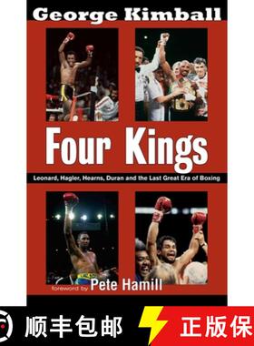 【3-4周达】Four Kings: Leonard, Hagler, Hearns, Duran, and the Last Great Era of Boxing [9781590132388]