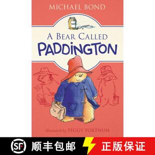 【3-4周达】A Bear Called Paddington [9780062422750]