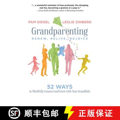 【3-4周达】Grandparenting: Renew, Relive, Rejoice [9781633939585]