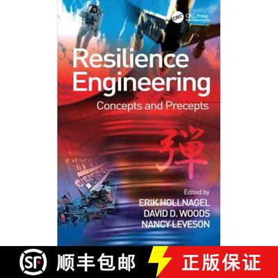 【3-4周达】Resilience Engineering : Concepts and Precepts [9780754646419]