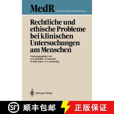 【3-4周达】Rechtliche und ethische Probleme bei klinischen Untersuchungen am Menschen [9783540154709]