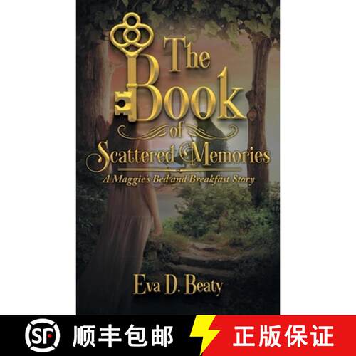 【3-4周达】The Book of Scattered Memories: A Maggie's Bed and Breakfast Story [9798886225228]