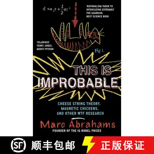 【2-3周达】This Is Improbable: Cheese String Theory, Magnetic Chickens and Other Wtf Research [9781851689750]