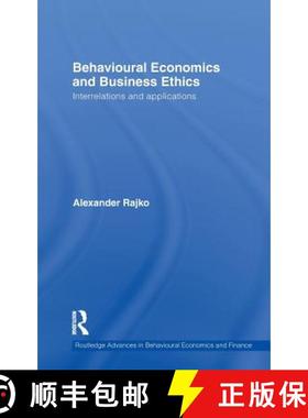 【3-4周达】Behavioural Economics and Business Ethics : Interrelations and Applications [9780415682640]
