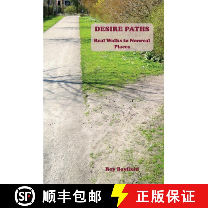 【3-4周达】Desire Paths: ​Real Walks to Nonreal Places [9781911193043]