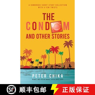 【3-4周达】The Condom and Other Stories [9781737963400]