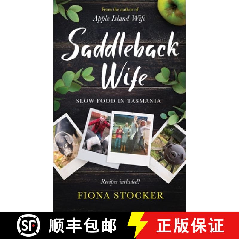【2-3周达】Saddleback Wife - Slow Food in Tasmania [9780645360639]