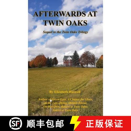 预订 Afterwards at Twin Oaks - Sequel to the Twin Oaks Trilogy [9781608628018]