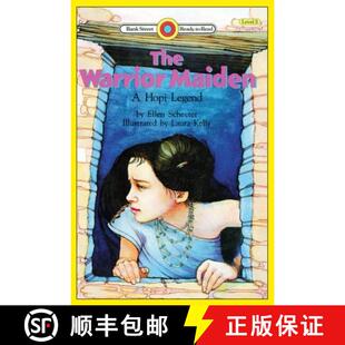 【3-4周达】The Warrior Maiden, a Hopi Legend: Level 3 [9781876966201]