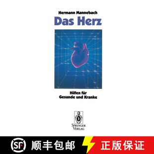 【3-4周达】Das Herz: Hilfen für Gesunde und Kranke (2. Auflage 1992) (2. Auflage 1992) (2. Auflage 1... [9783540554356]