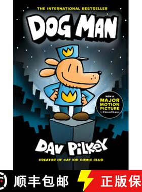 【3-4周达】Dog Man: A Graphic Novel (Dog Man #1): From the Creator of Captain Underpants: Volume 1 [9781338741032]