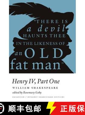 【3-4周达】Henry IV - Part One: A Broadview Internet Shakespeare Edition [9781554810512]