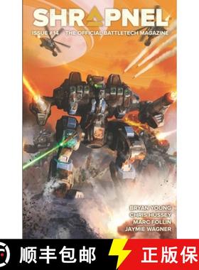 预订 BattleTech: Shrapnel, Issue #14: (The Official BattleTech Magazine) [9781638611424]