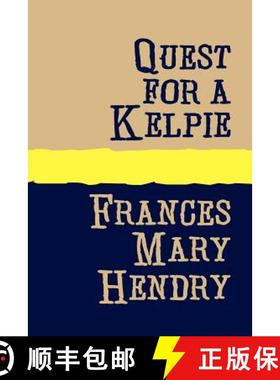 【3-4周达】QUEST FOR A KELPIE Large Print [9781905665174]