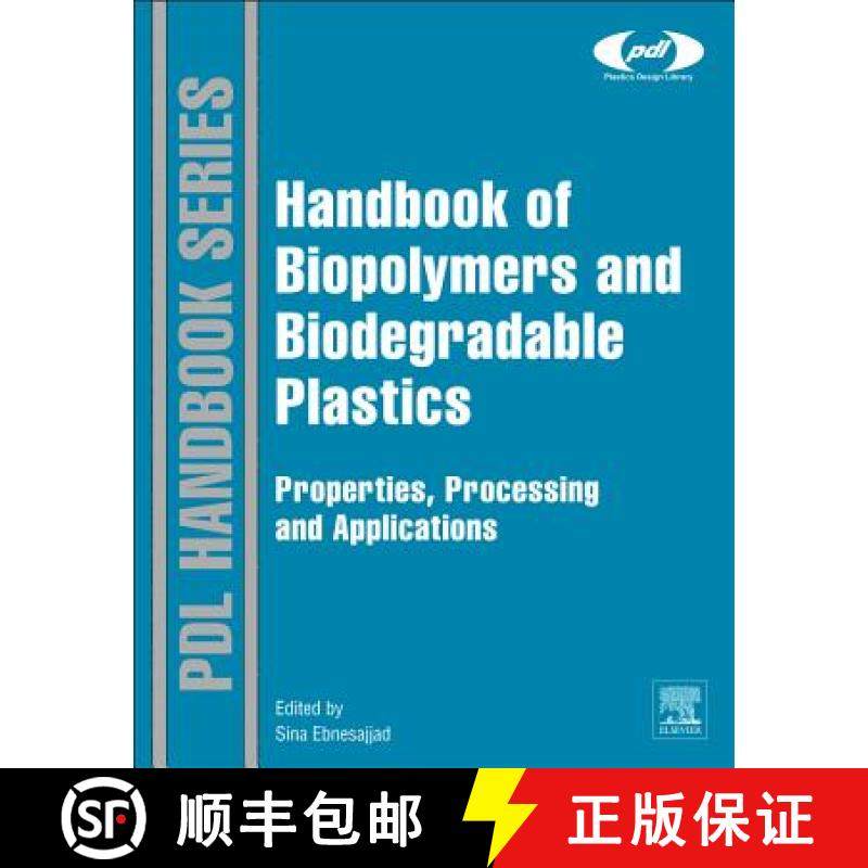 【3-4周达】Handbook of Biopolymers and Biodegradable Plastics: Properties, Processing and Applications [9781455728343]