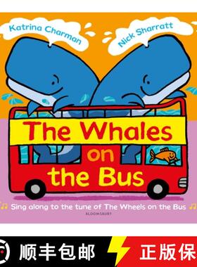 现货 巴士上的鲸鱼 Whales on the Bus [9781526603432]