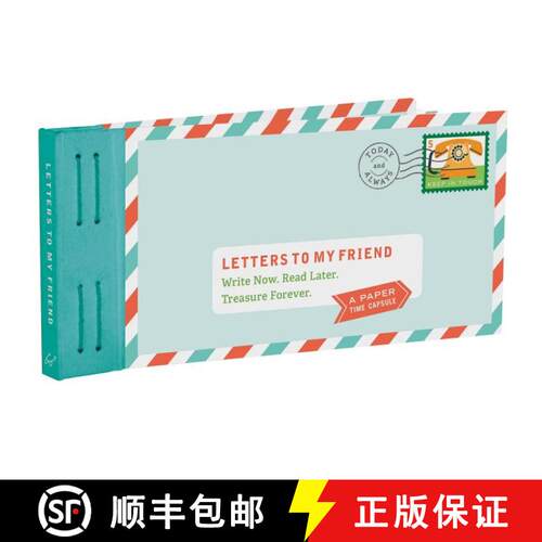 【3-4周达】Letters to My Friend: Write Now. Read Later. Treasure Forever. (Gifts for Friends, Thankfu... [9781452159430]