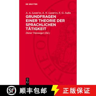 【3-4周达】精装 Grundfragen Einer Theorie Der Sprachlichen Tätigkeit [9783112700907]