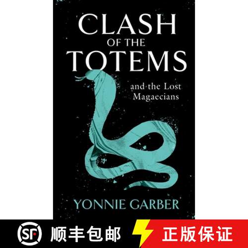 【3-4周达】CLASH OF THE TOTEMS and the Lost Magaecians [9781803131146]