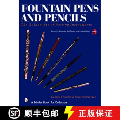 【3-4周达】Fountain Pens and Pencils: The Golden Age of Writing Instruments: The Golden Age of Writin... [9780764328398]