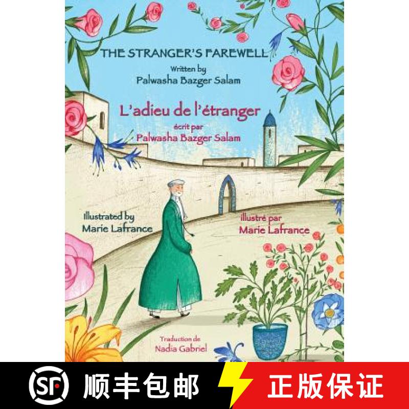 【3-4周达】The Stranger's Farewell -- L'adieu de l'étranger : English-French Edition [9781946270375]