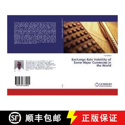 预订 Exchange Rate Volatility of Some Major Currencies in the World [9783330335004]