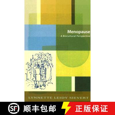 【3-4周达】Menopause: A Biocultural Perspective [9780813538563]