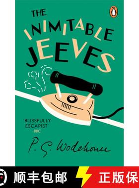 【3-4周达】The Inimitable Jeeves : (Jeeves & Wooster) [9780099513681]