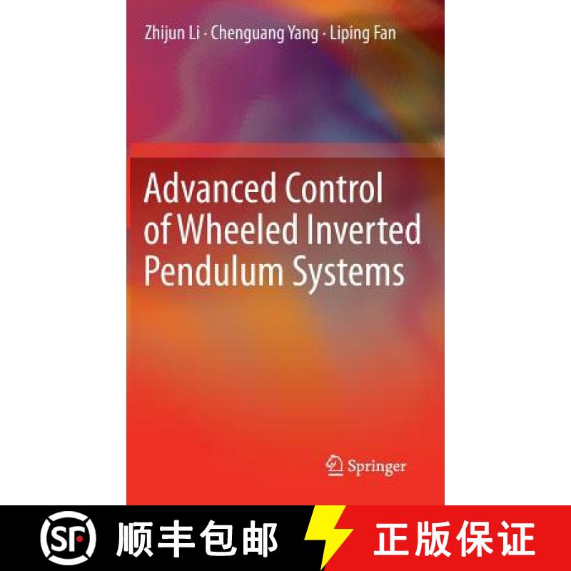 【3-4周达】Advanced Control of Wheeled Inverted Pendulum Systems [9781447129622]
