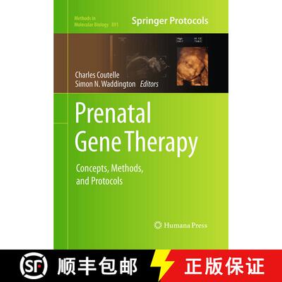 【3-4周达】Prenatal Gene Therapy : Concepts, Methods, and Protocols (Softcover reprint of the origina... [9781493959112]