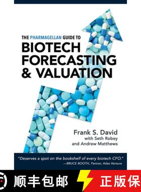 预订 The Pharmagellan Guide to Biotech Forecasting and Valuation [9780998407500]