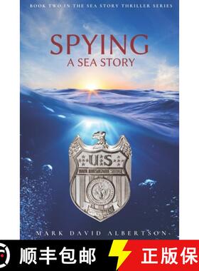 【3-4周达】Spying: A Sea Story [9780578931739]