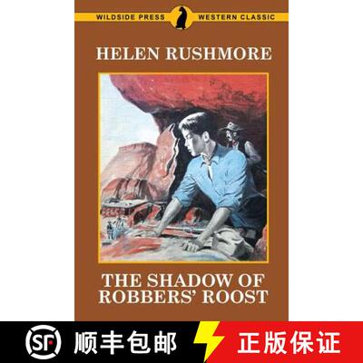 【3-4周达】The Shadow of Robbers' Roost [9781479427468]