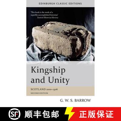 【3-4周达】Kingship and Unity: Scotland 1000-1306 [9781474401814]