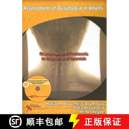 【3-4周达】Assessment of Dysphagia in Adults: Resources and Protocols in English and Spanish [With CD... [9781597560955]