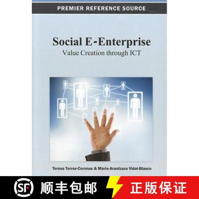 【3-4周达】Social E-Enterprise: Value Creation through ICT [9781466626676]