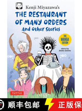 【3-4周达】Kenji Miyazawa's Restaurant of Many Orders and Other Stories: The Manga Edition [9784805318249]
