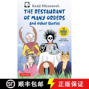 【3-4周达】Kenji Miyazawa's Restaurant of Many Orders and Other Stories: The Manga Edition [9784805318249]